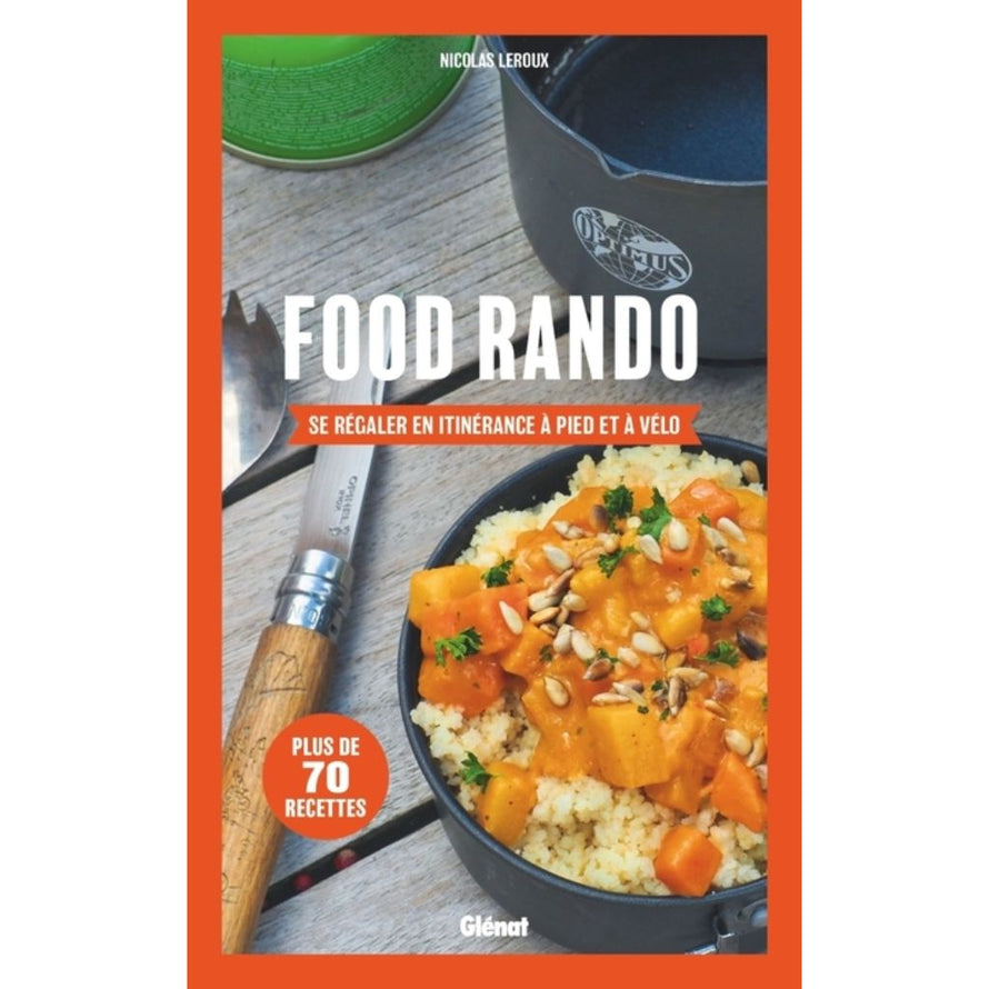 Guide pratique pour bien manger en itinérance à vélo écrit par un passionné de voyage et de cuisine